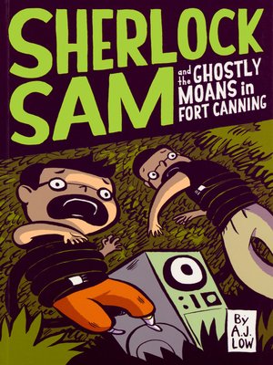 cover image of Sherlock Sam and the Ghostly Moans in Fort Canning